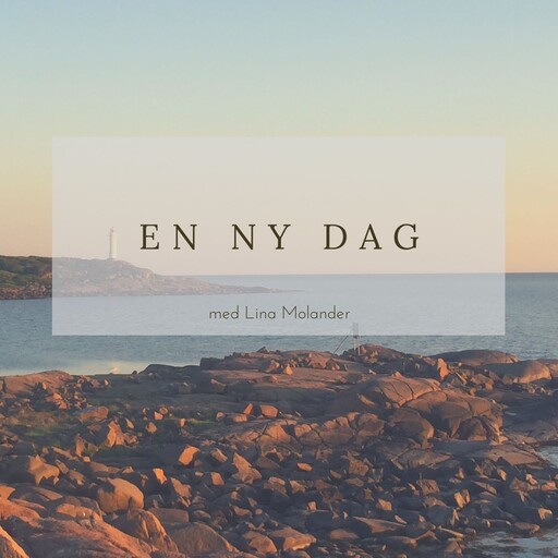 En ny dag, Lina Molander