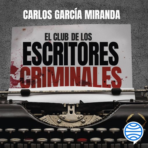 El club de los escritores criminales, Carlos Miranda