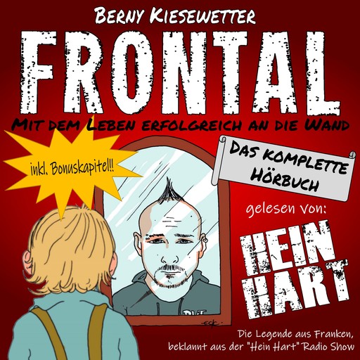 Frontal, Berny Kiesewetter