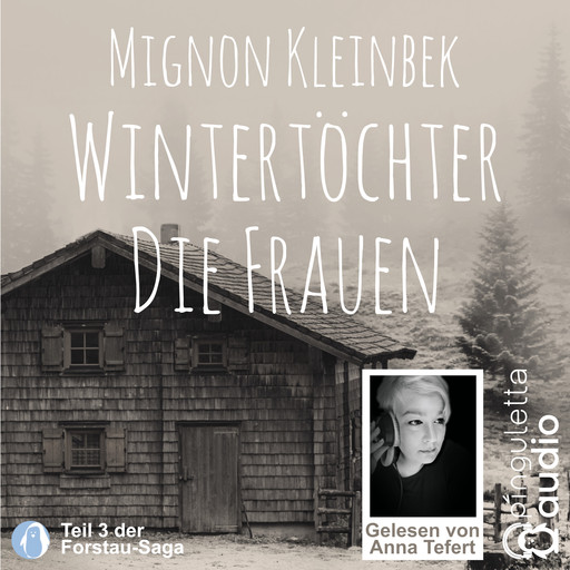 Wintertöchter. Die Frauen, Mignon Kleinbek