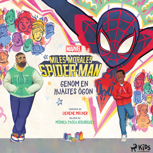 Miles Morales Spider-man – Genom en hjältes ögon, Marvel