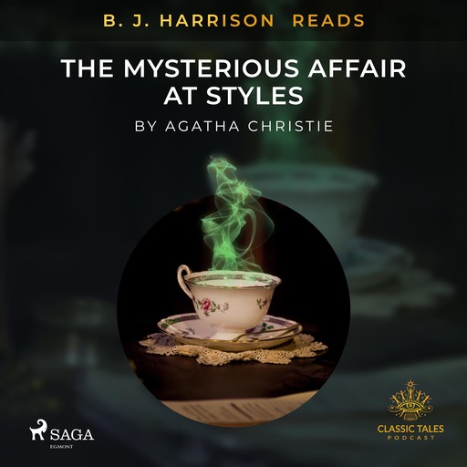 B. J. Harrison Reads The Mysterious Affair at Styles, Agatha Christie