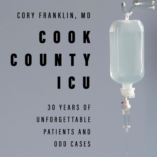 Cook County ICU, Cory Franklin