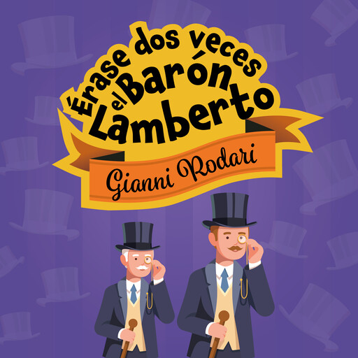 Érase dos veces el barón Lamberto, Gianni Rodari