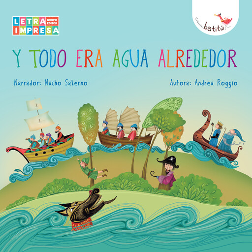 Y todo era agua alrededor (Completo), Andrea Roggio