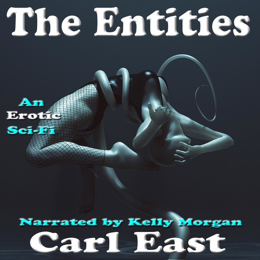 The Entities, Carl East