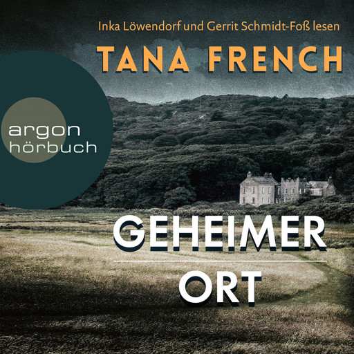 Geheimer Ort (Ungekürzte Lesung), Tana French