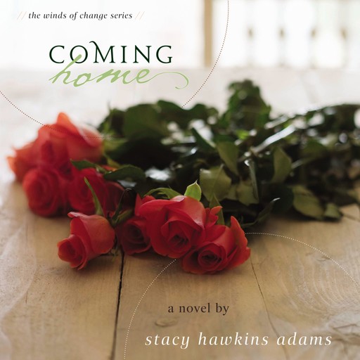Coming Home, Stacy Hawkins Adams