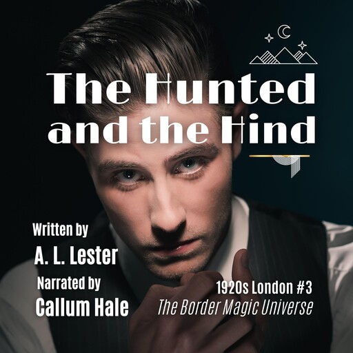 The Hunted and the Hind, A. L. Lester