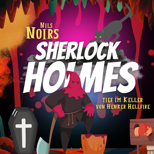 Nils Noirs Sherlock Holmes, Staffel 1, Folge 3: Tief im Keller von Henker Hellfire, Nils Noir