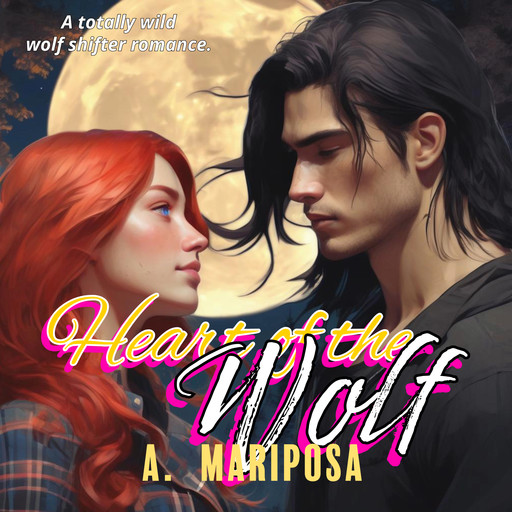 Heart of the Wolf, A. Mariposa