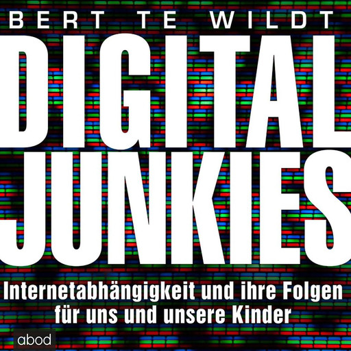 Digital Junkies, Bert te Wildt