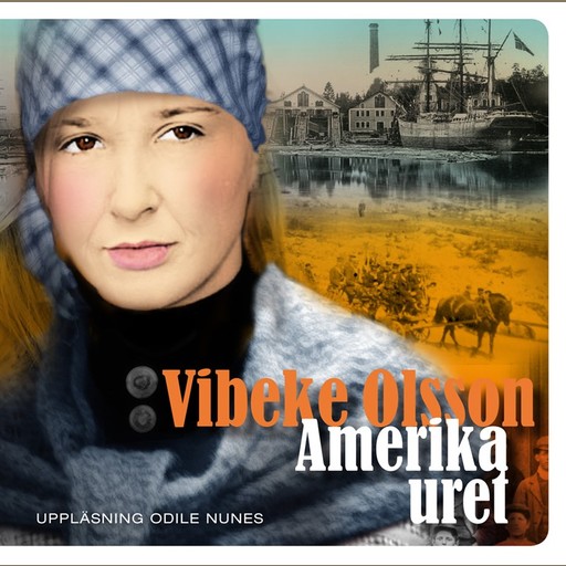 Amerikauret, Vibeke Olsson