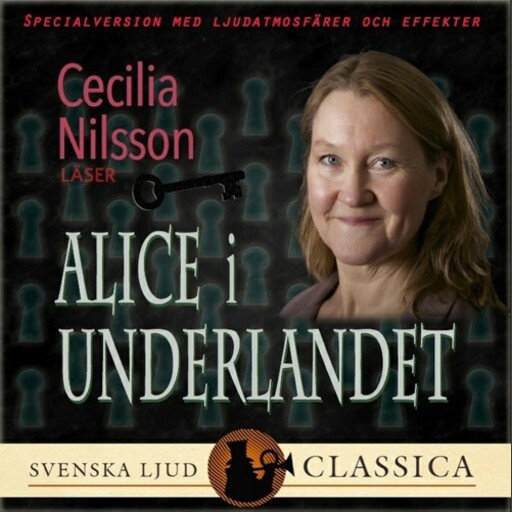 Alice i underlandet (Ljudlagd med ljudeffekter), Lewis Carroll