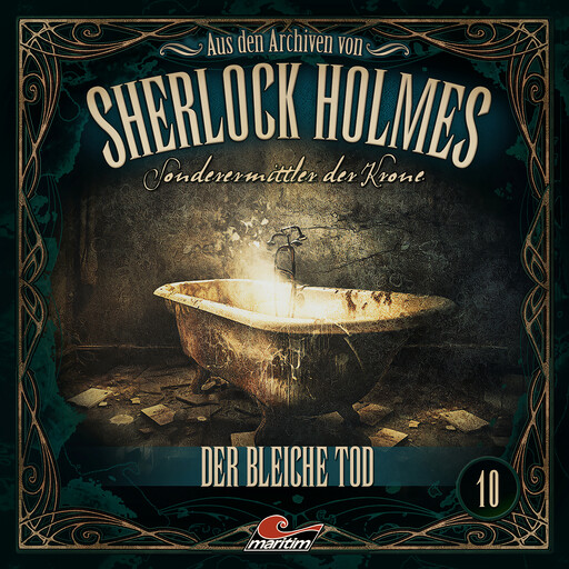 Sherlock Holmes, Sonderermittler der Krone - Aus den Archiven, Folge 10: Der bleiche Tod, Markus Duschek
