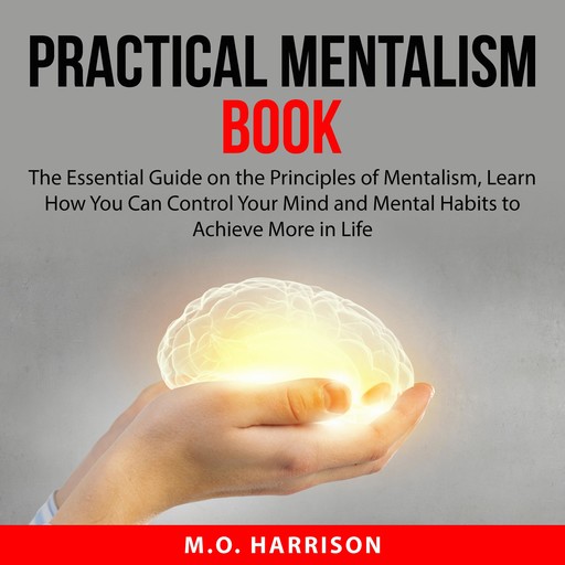 Practical Mentalism Book, M.O. Harrison