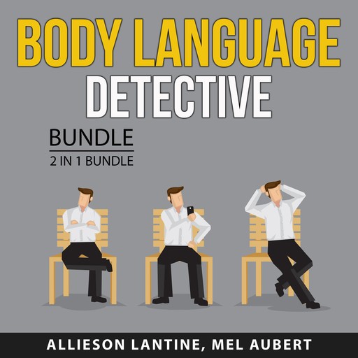 Body Language Detective Bundle, 2 in 1 Bundle, Allieson Lantine, Mel Aubert