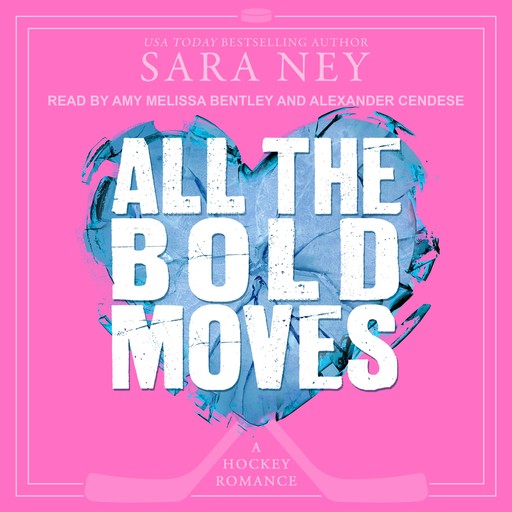 All the Bold Moves, Sara Ney