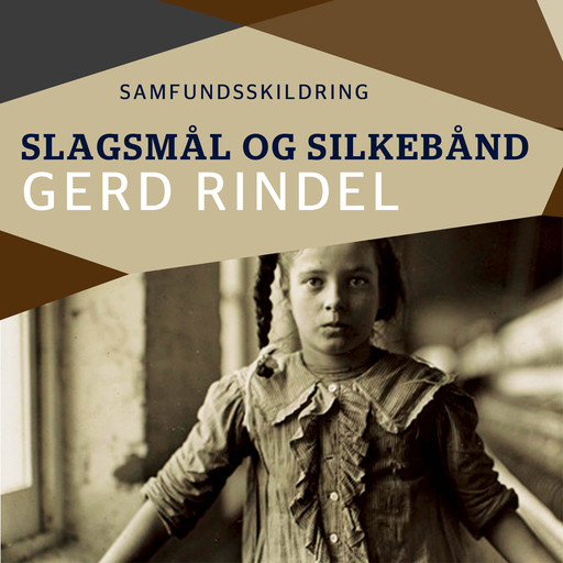 Slagsmål og silkebånd, Gerd Rindel