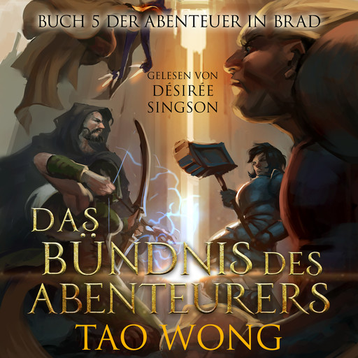 Das Bündnis Des Abenteurers, Tao Wong