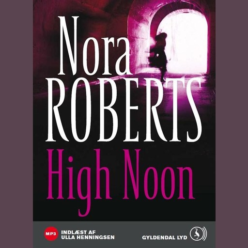 High Noon, Nora Roberts
