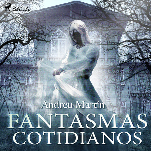 Fantasmas cotidianos, Andreu Martín