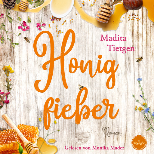 Honigfieber, Madita Tietgen