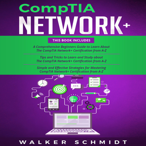 CompTIA Network+, Walker Schmidt
