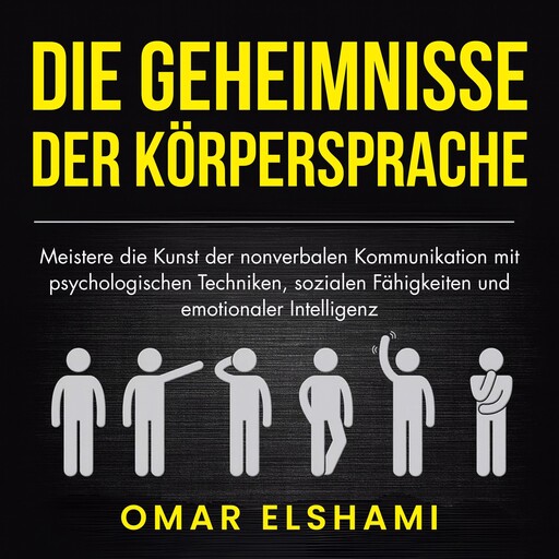 Die Geheimnisse der Körpersprache, Omar Elshami