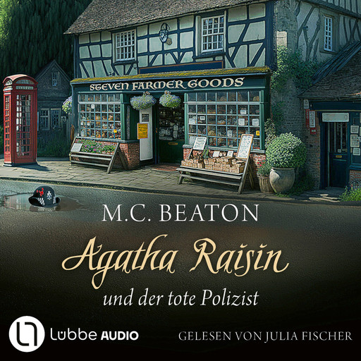 Agatha Raisin und der tote Polizist - Agatha Raisin, Teil 22 (Gekürzt), M.C. Beaton