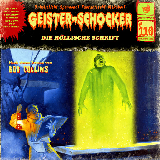 Geister-Schocker, Folge 110: Die höllische Schrift, Markus Topf, Bob Collins
