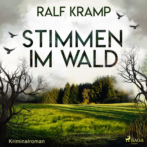 Stimmen im Wald (Kriminalroman), Ralf Kramp