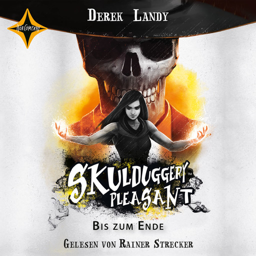 Bis zum Ende - Skulduggery Pleasant, Teil 15 (gekürzt), Derek Landy