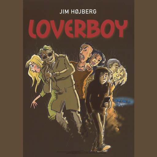 Loverboy 1 - Loverboy, Jim Højberg, Grete Sonne