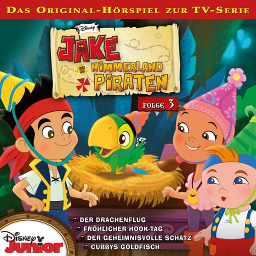 03: Der Drachenflug / Fröhlicher Hook-Tag / Der geheimnisvolle Schatz / Cubbys Goldfisch (Hörspiel zur Disney TV-Serie), Kevin Campbell