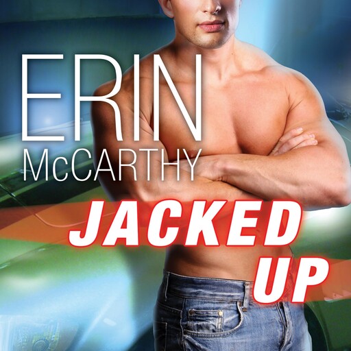 Jacked Up, Erin McCarthy