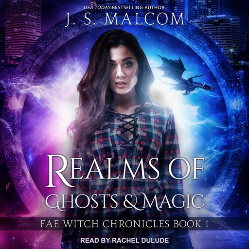 Realms of Ghosts and Magic, J.S. Malcom