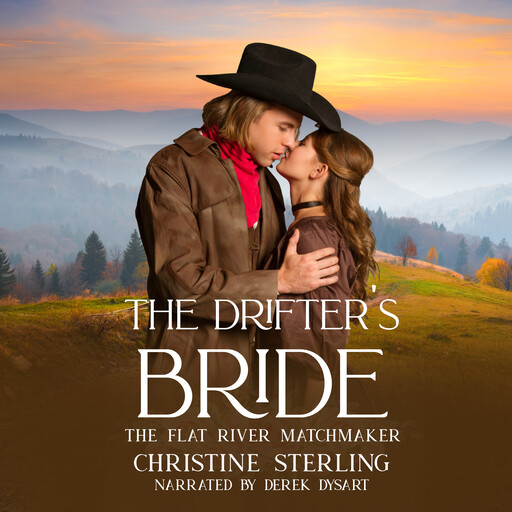 The Drifter's Bride, Christine Sterling