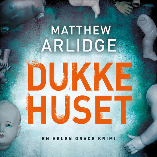 Dukkehuset, Matthew Arlidge