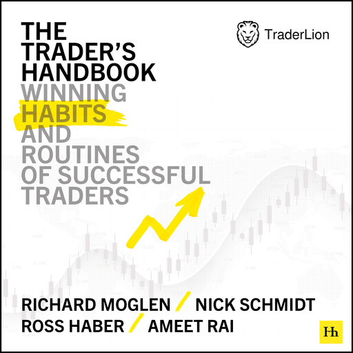The Trader's Handbook, Richard Moglen, Nick Schmidt, Ross Haber, Ameet Rai