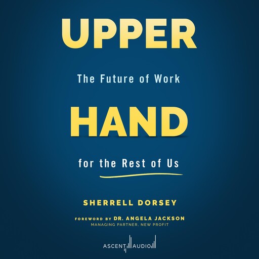 Upper Hand, Sherrell Dorsey