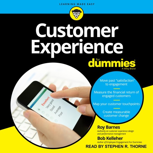 Customer Experience For Dummies, Bob Kelleher, Roy Barnes