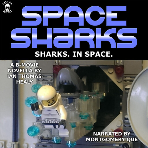 Space Sharks, Ian Healy