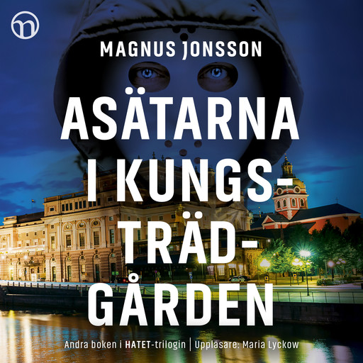 Asätarna i Kungsträdgården, Magnus Jonsson