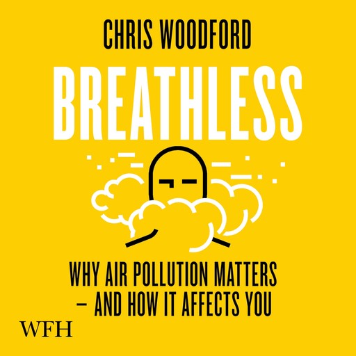 Breathless, Chris Woodford