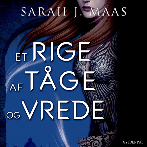 Et rige af tåge og vrede, Sarah J. Maas