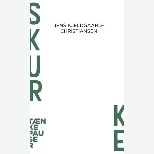 Skurke, Jens Kjeldgaard-Christiansen