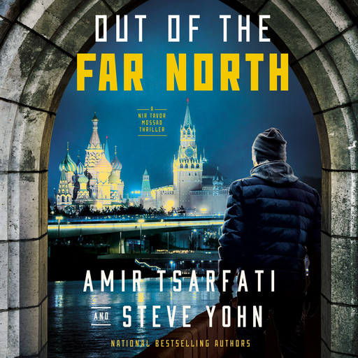 Out of the Far North, Steve Yohn, Amir Tsarfati