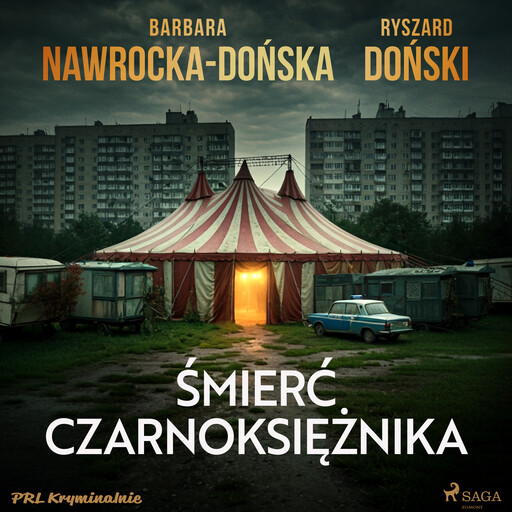 Śmierć czarnoksiężnika, Ryszard Doński, Barbara Nawrocka-Dońska