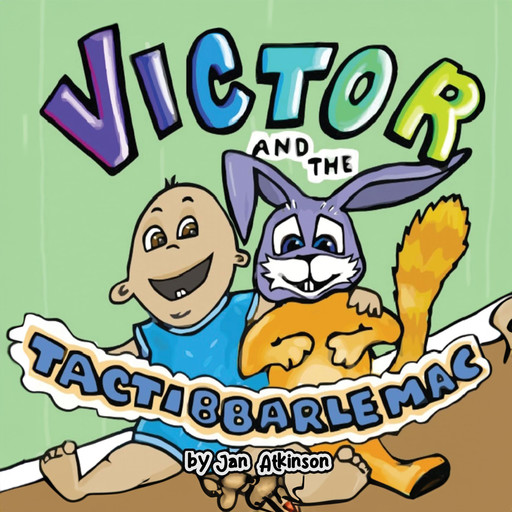 Victor and the Tactibbarlemac, Jan Atkinson